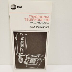 Vtg AT&T Traditional Telephone 100 Wall and Table Owner's Manual